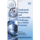 Trademark Protection And Territoriality Challenges In A Global Economy