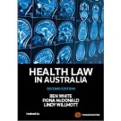Health Law in Australia, 2nd edition