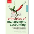 Principles of Management Accounting: The Question Book, 2nd Edition