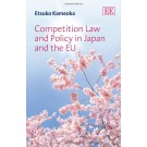 Competition Law And Policy In Japan And The EU