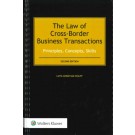 The Law of Cross Border Business Transactions: Principles, Concepts, Skills, 2nd Edition