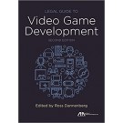 Legal Guide to Video Game Development, 2nd Edition