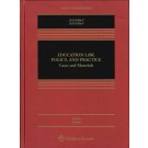 Education Law, Policy, and Practice: Cases and Materials, 4th Edition