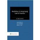 Mediation in Hong Kong: Law and Practice, 2nd Edition