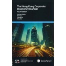 Hong Kong Corporate Insolvency Manual, 4th Edition