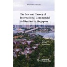The law and theory of international commercial arbitration in Singapore