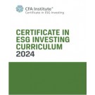Certificate in ESG Investing Curriculum: ESG Investing Official Training Manual 2024