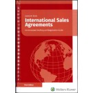 International Sales Agreements: An Annotated Drafting and Negotiating Guide, 3rd Edition