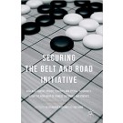 Securing the Belt and Road Initiative