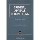 Criminal Appeals in Hong Kong (Hardcopy + e-Book)