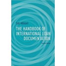 The Handbook of International Loan Documentation, 2nd Edition