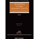 Securities and Futures Ordinance (CAP 571): Commentary and Annotations, 2025 Edition (Hardcopy + e-Book)