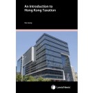An Introduction to Hong Kong Taxation