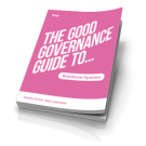 The Good Governance Guide to Boardroom Dynamics