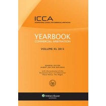 Yearbook Commercial Arbitration, Volume XL 2015