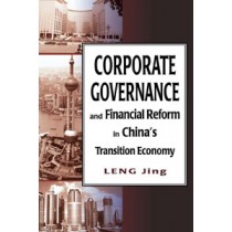 Corporate Governance and Financial Reform in China's Transition Economy