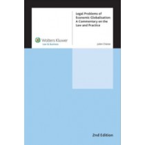 Legal Problems of Economic Globalisation: A Commentary on the Law and Practice, 2nd Edition