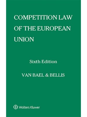 Competition Law of the European Union, 6th Edition