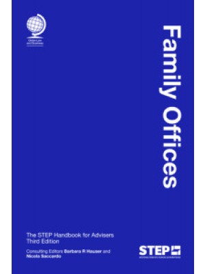 Family Offices: The STEP Handbook for Advisers, 3rd Edition