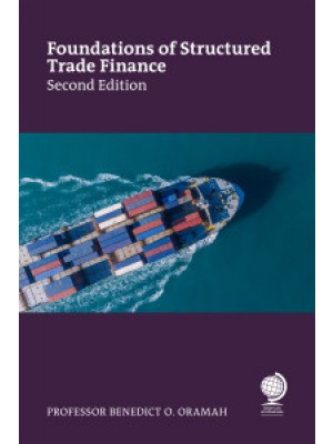 Foundations of Structured Trade Finance, 2nd Edition
