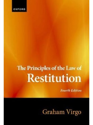 The Principles of the Law of Restitution, 4th Edition