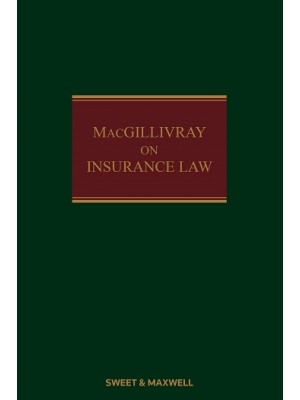 MacGillivray on Insurance Law, 15th Edition (Mainwork + 1st Supplement)