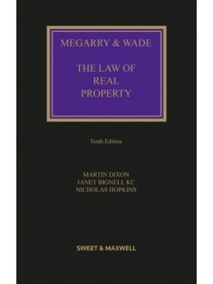 Megarry & Wade: The Law of Real Property, 10th Edition