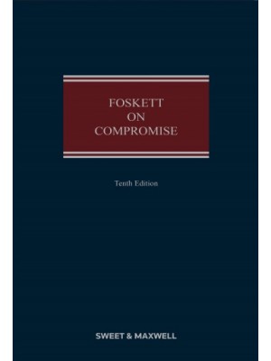 Foskett on Compromise, 10th Edition