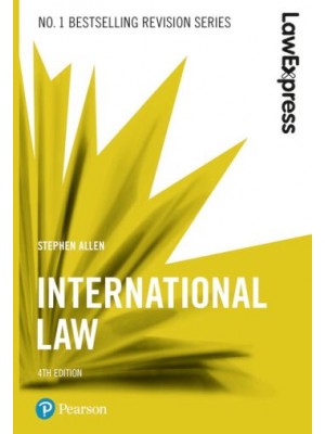 Law Express: International Law, 4th Edition