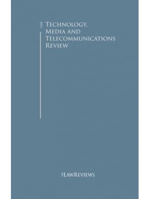 The Technology, Media and Telecommunications Review 11th Edition