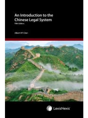 An Introduction to the Chinese Legal System, 5th Edition