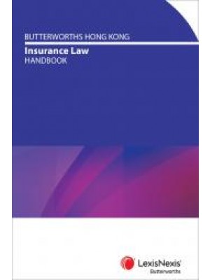 Butterworths Hong Kong Insurance Law Handbook