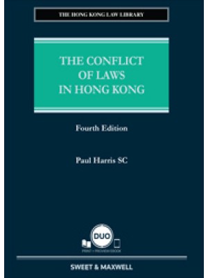The Conflict of Laws in Hong Kong, 4th Edition (Hardcopy + e-Book)