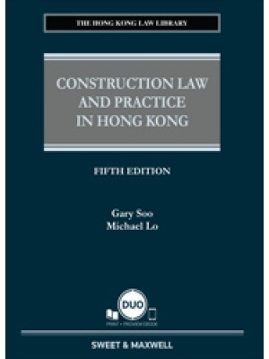 Construction Law and Practice in Hong Kong, 5th Edition (Hardcopy + e-Book)