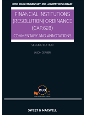 Financial Institutions (Resolution) Ordinance (Cap.628): Commentary & Annotations, 2nd Edition