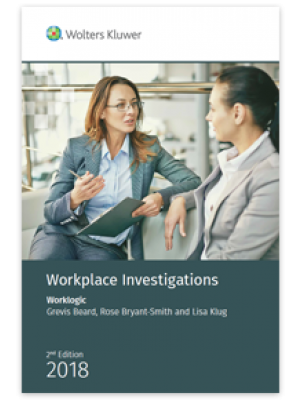 Workplace Investigations, 2nd Edition