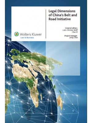 Legal Dimensions of China's Belt and Road Initiative