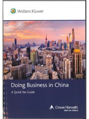 Doing Business in China: A Quick Tax Guide