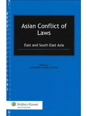 Asian Conflict of Laws: East and South East Asia