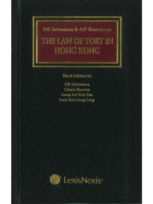 The Law of Tort in Hong Kong, 3rd Edition