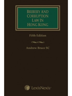 Bribery and Corruption Law in Hong Kong, 5th Edition